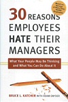 30 Reasons Employees Hate Their Managers
