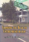 Crossing the Road to Entrepreneurship