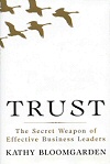 Trust: The Secret Weapon